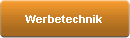 Werbetechnik